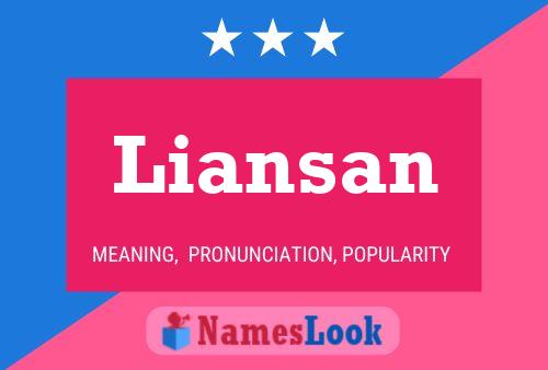 Liansan Name Poster