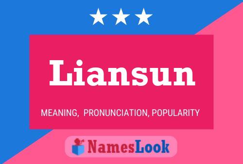 Liansun Name Poster