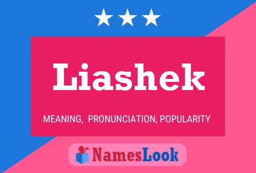 Liashek Name Poster