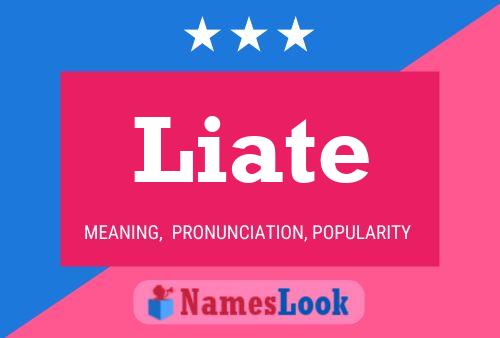 Liate Name Poster