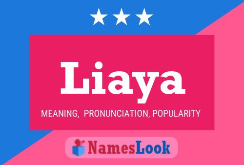 Liaya Name Poster