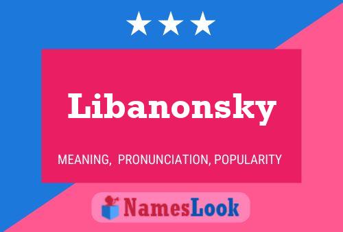 Libanonsky Name Poster