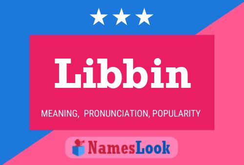 Libbin Name Poster