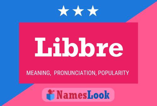 Libbre Name Poster