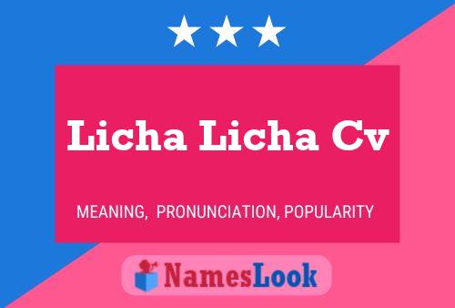 Licha Licha Cv Name Poster