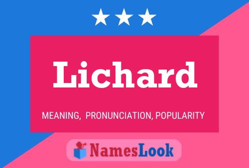 Lichard Name Poster