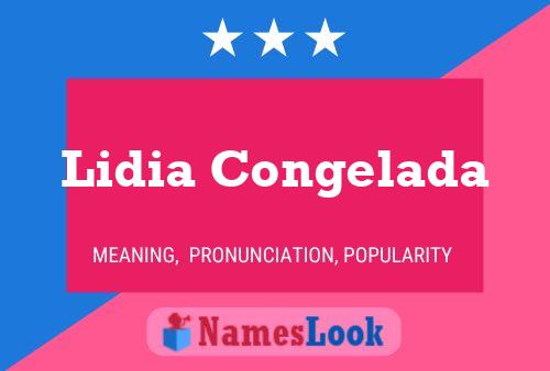 Lidia Congelada Name Poster