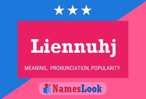 Liennuhj Name Poster