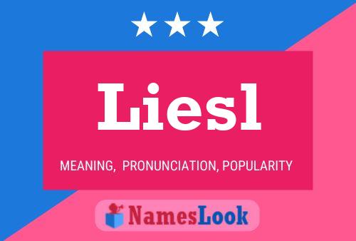 Liesl Name Poster