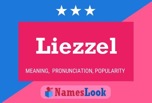 Liezzel Name Poster