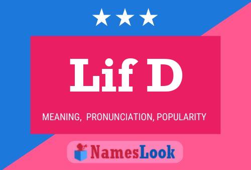 Lif D Name Poster