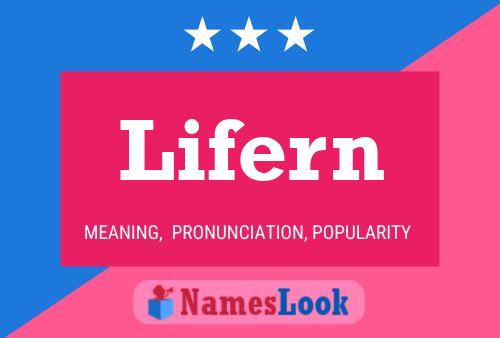 Lifern Name Poster