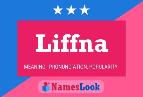 Liffna Name Poster