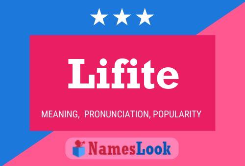 Lifite Name Poster