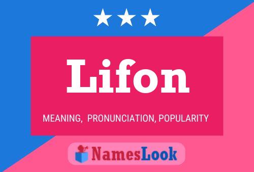 Lifon Name Poster