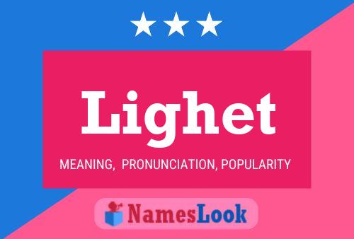 Lighet Name Poster