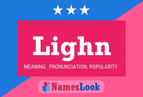 Lighn Name Poster