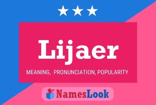 Lijaer Name Poster