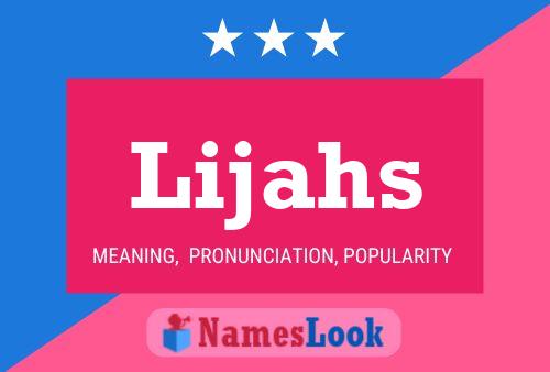 Lijahs Name Poster