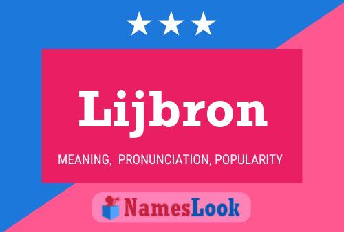 Lijbron Name Poster