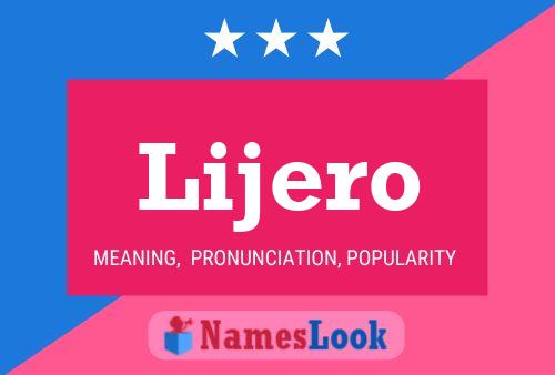 Lijero Name Poster