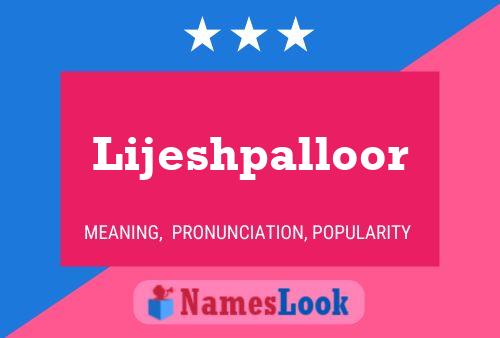 Lijeshpalloor Name Poster