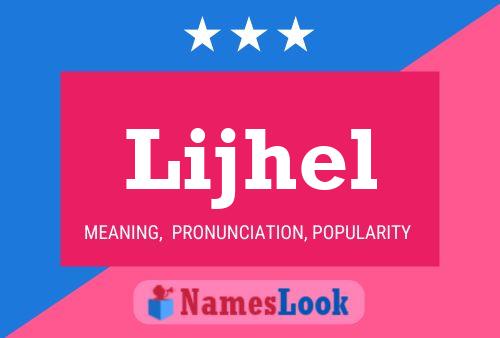 Lijhel Name Poster