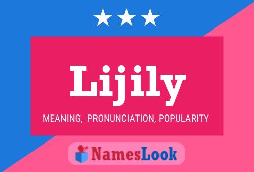 Lijily Name Poster