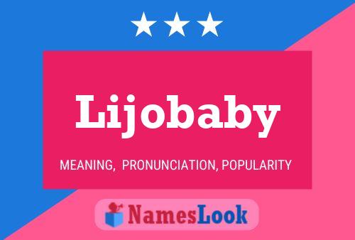 Lijobaby Name Poster