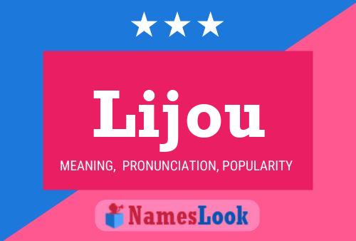 Lijou Name Poster