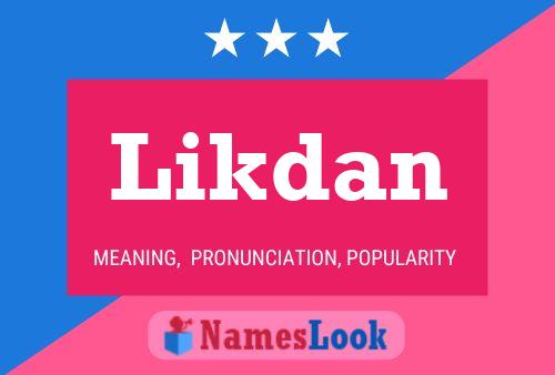 Likdan Name Poster