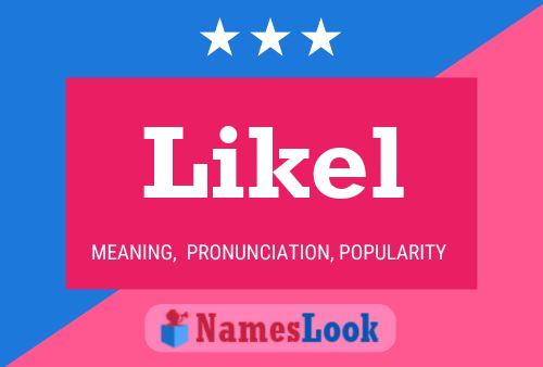 Likel Name Poster