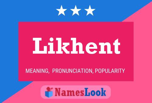 Likhent Name Poster