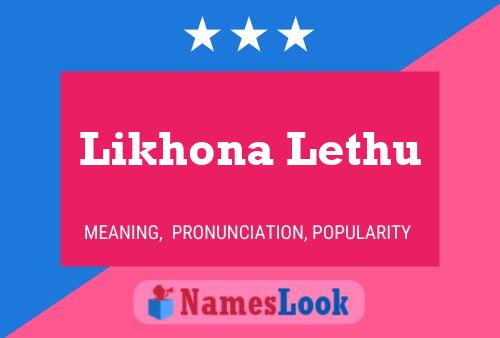 Likhona Lethu Name Poster