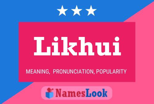 Likhui Name Poster