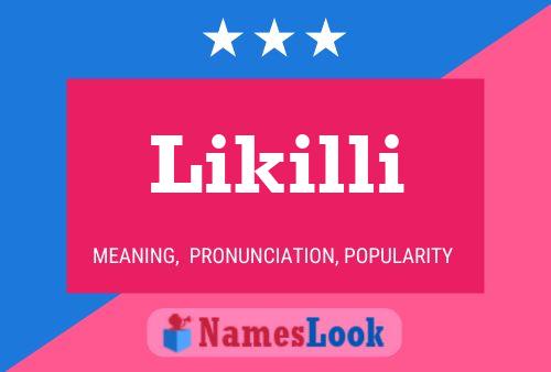 Likilli Name Poster