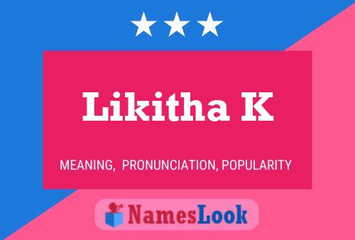 Likitha K Name Poster