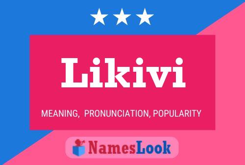 Likivi Name Poster