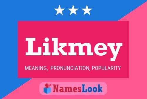 Likmey Name Poster