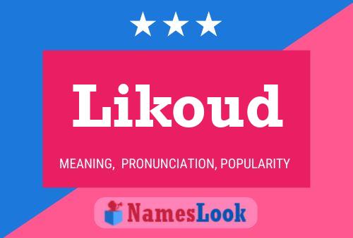 Likoud Name Poster