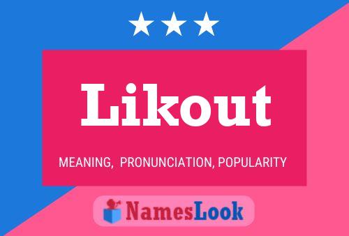 Likout Name Poster