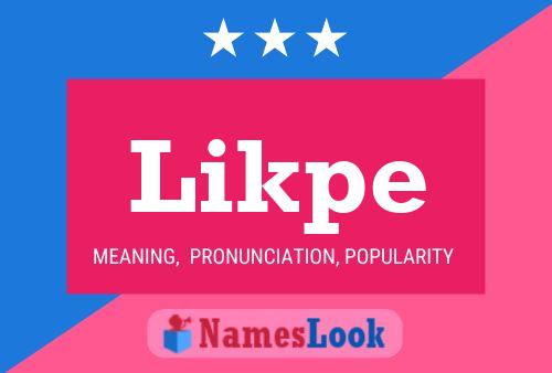 Likpe Name Poster