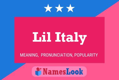 Lil Italy Name Poster