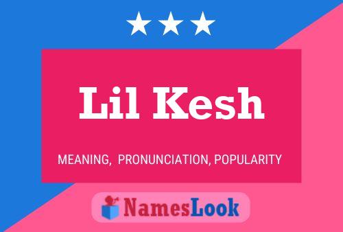 Lil Kesh Name Poster