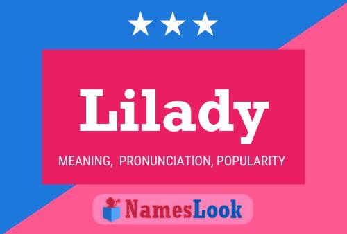 Lilady Name Poster