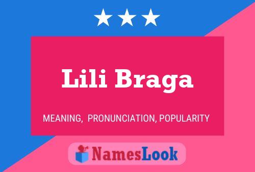 Lili Braga Name Poster