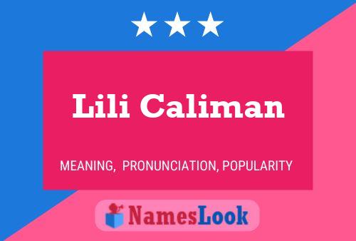 Lili Caliman Name Poster