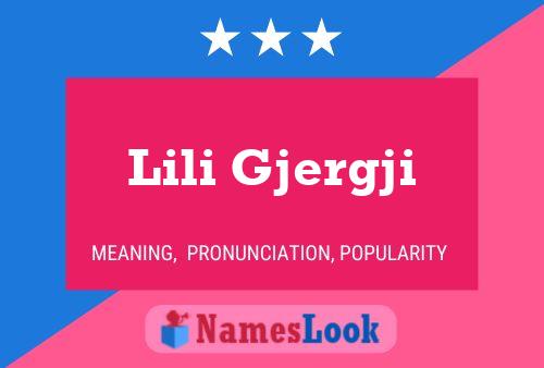 Lili Gjergji Name Poster