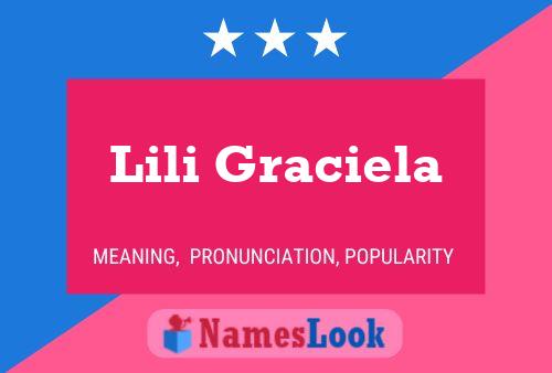 Lili Graciela Name Poster