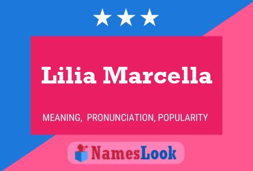 Lilia Marcella Name Poster